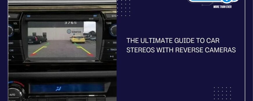 car stereo with reverse camera